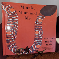 Minnie, Mum and Me: The Black Headed Snake